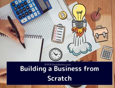 Building a Business from Scratch