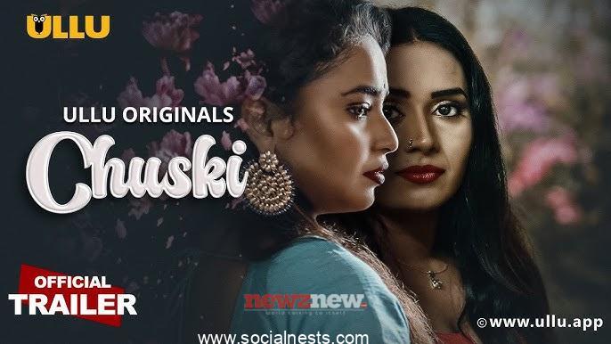 ullu web series,web series,ullu new web series chuski,chuski wow app web series,chuski part 1 wow app full web series,wow app new web series chuski part 1,chuski part 1 full web series review,ullu new web series,pihu singh new web series chuski,chuski official trailer ullu new web series,chuski part 1 latest web series review,wow app chuski part 1 web series review,new web series,ullu new web series trailer,new web series trailer,ullu web series youtube