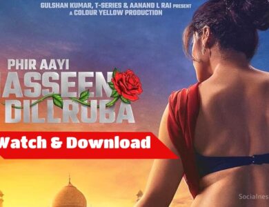 Phir Aayi Hasseen Dillruba Download Free