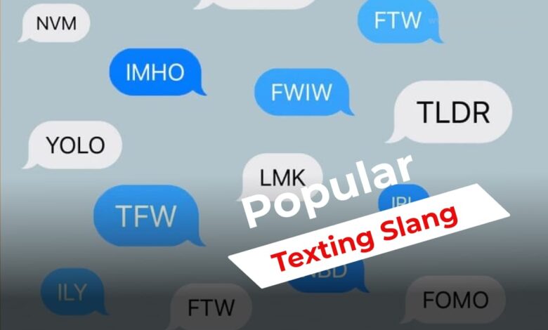 Popular Texting Slang