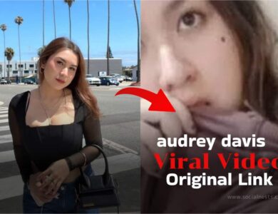 audrey davis viral video 6 Minutes Full Video Original Link