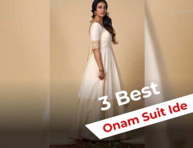 3 Best Onam Suit Ide