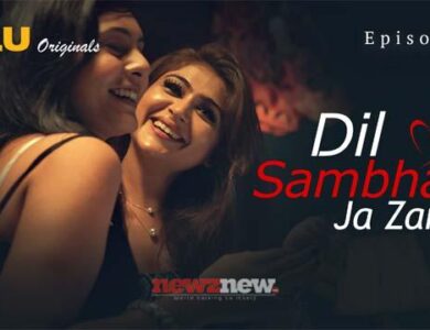 Dil Sambhal Ja Zara Part 2 Ullu Web Series Watch And Download