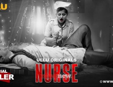 Nurse Ullu Web Series 2024 SocialNests: Latest Entertainment News & Trending Viral Topics - socialnests